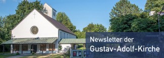 Gustav-Adolf-Kirche Newsletter
